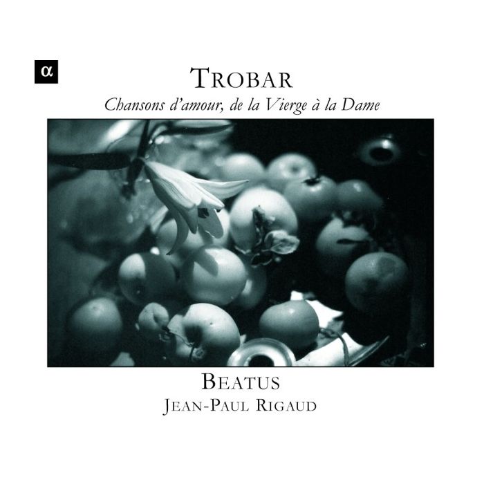 Trobar - Chansons d’amour