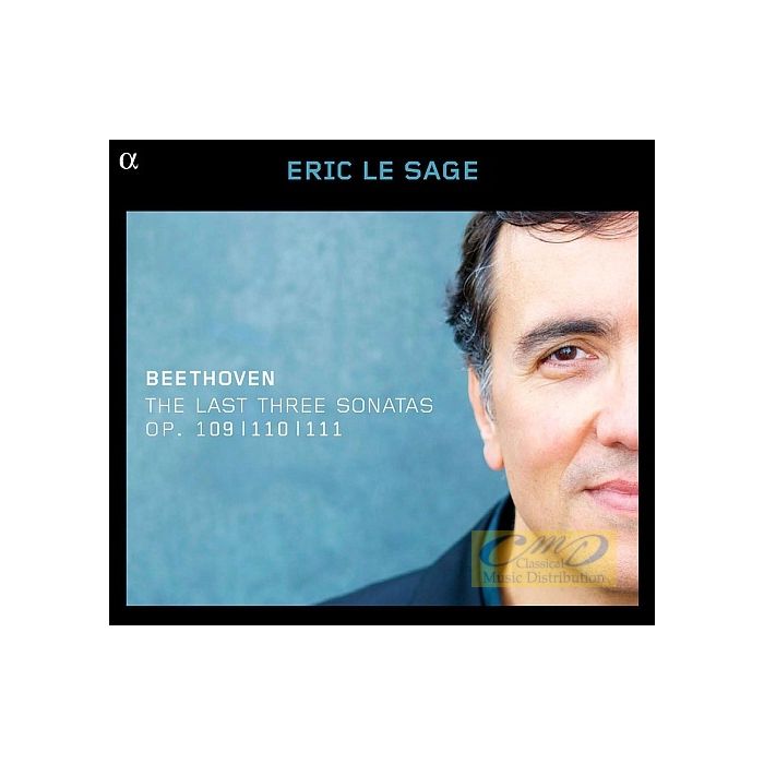 Beethoven: The Last Three Sonatas Op. 109; 110; 111