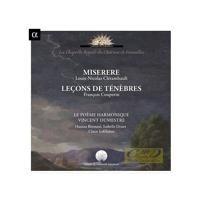 Clérambault: Miserere; Couperin: Leçons de Ténèbres