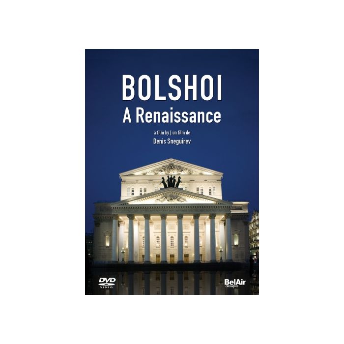 Bolshoi: A Renaissance