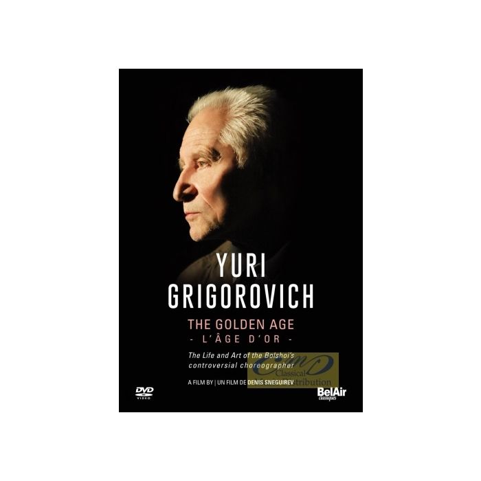 Grigorovich Yuri: The Golden Age