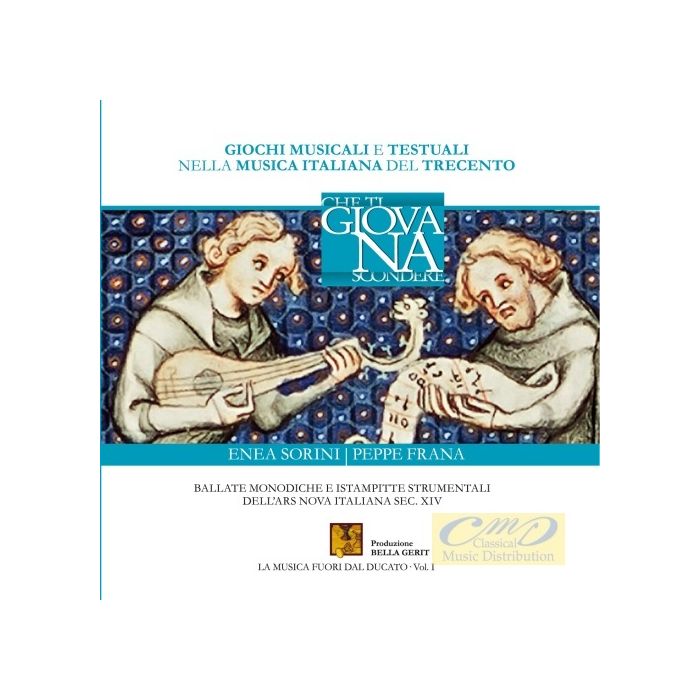 Che ti giova Nascondere - ballady i utwory instr., Ars Nova, XIV w.