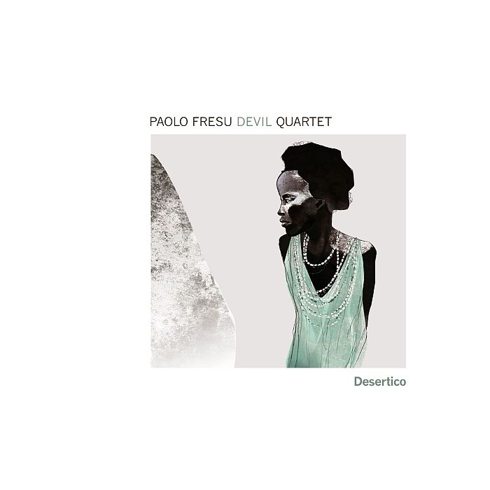 Paolo Fresu Devil Quartet: Desertico