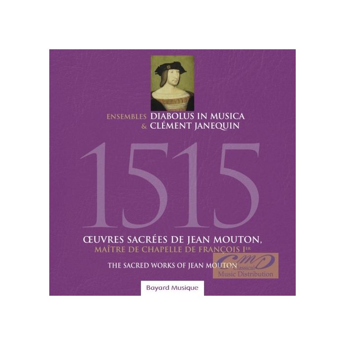 1515 / Oeuvres sacrées de Jean Mouton