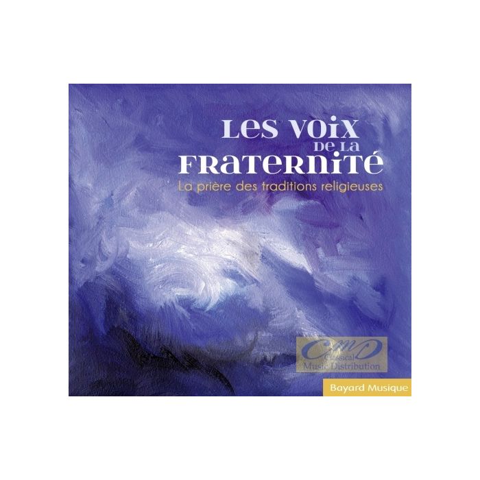 Les voix de la fraternité - modlitwa w różnych tradycjach religijnych
