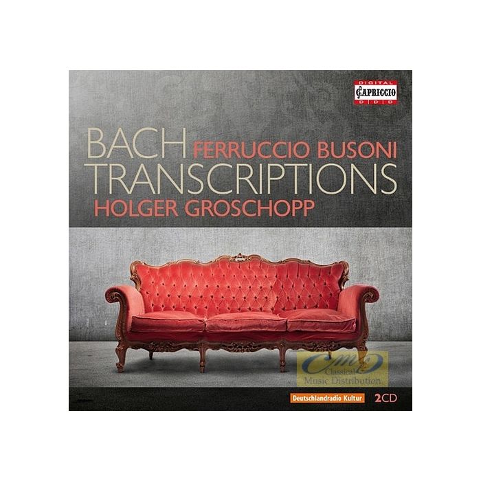 Busoni: Bach Transcriptions