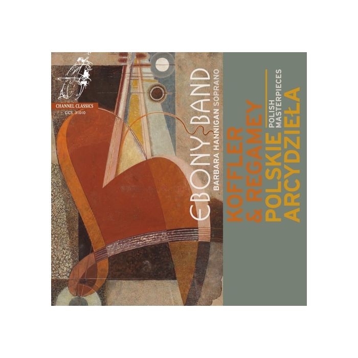 Koffler: String Trio op.10 (1929), Die Liebe - Cantata op.14 (1931); Regamey: Quintet for clarinet, bassoon, violin, cello and piano