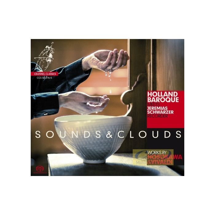 Sounds & Clouds - Vivaldi & Hosokawa