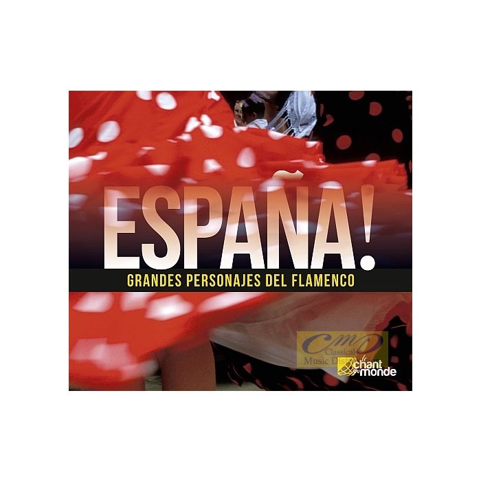 Espana! Grandes Personajes del Flamenco