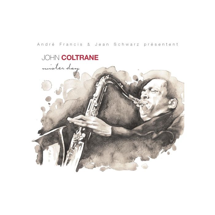 John COLTRANE - Mister Day 