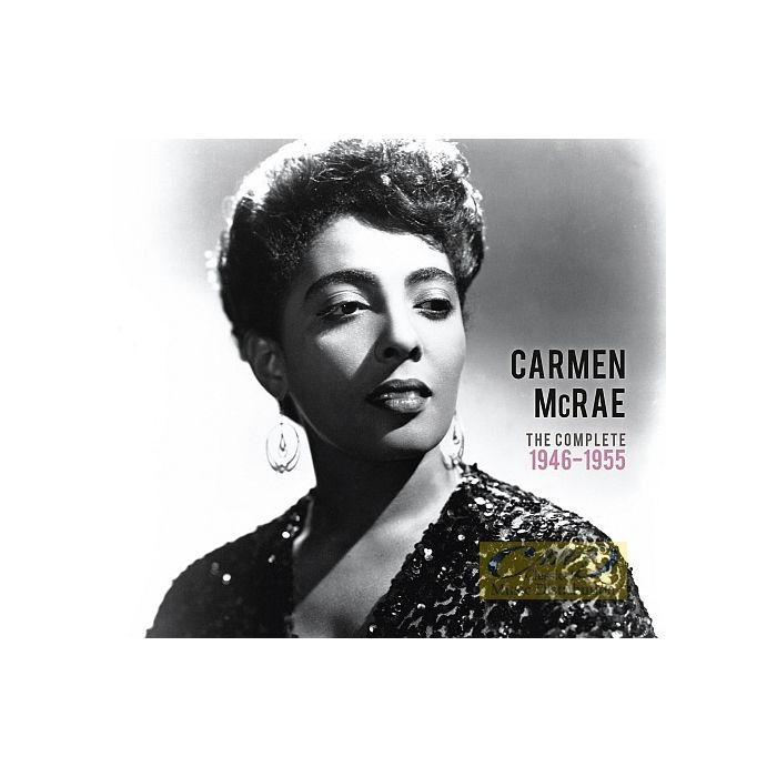Carmen McRae: Precious & Rare -  The complete (1946-1955)