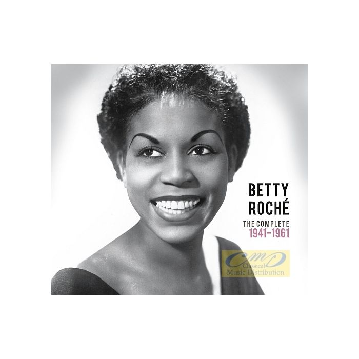 Betty Roché: Precious & Rare -  The complete (1941-1961)