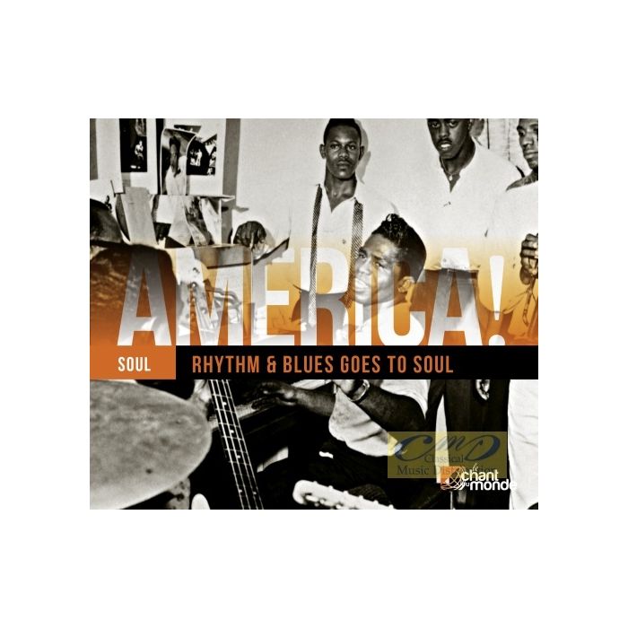 America! - Rhythm & Blues Goes Soul