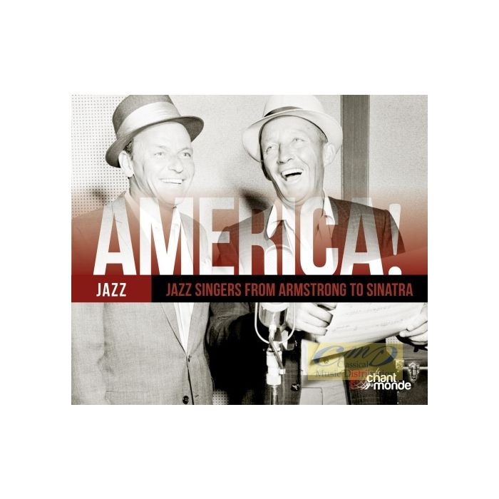 America! - Jazz Singers from Armstrong to Sinatra