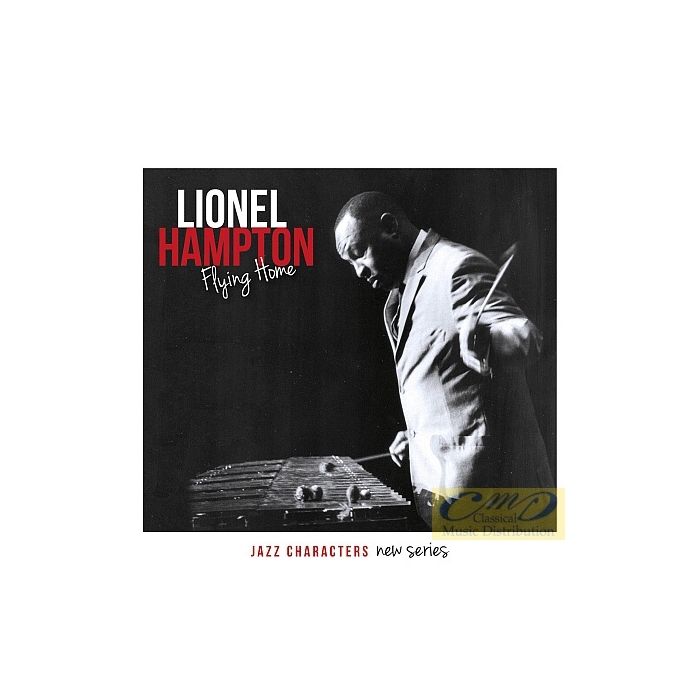 Hampton, Lionel: Flying Home