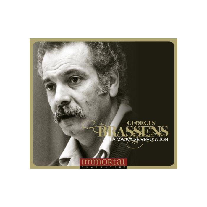 Brassens: La mauvaise réputation