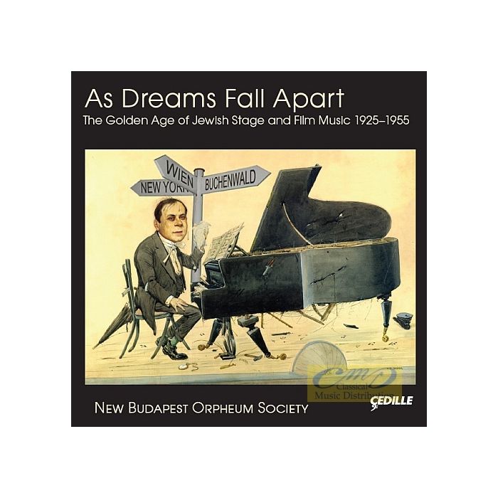 As Dreams Fall Apart: The Golden Age of Jewish Stage and Film Music 1925–1955