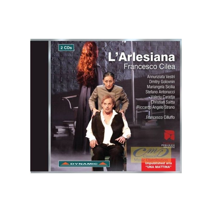 Cilea: L´Arlesiana