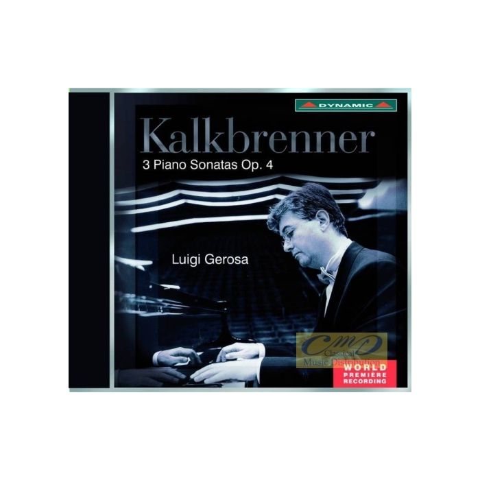 Kalkbrenner: 3 Piano Sonatas Op. 4