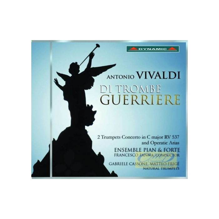 Vivaldi: Di Trombe Guerriere - Concerto for 2 Trumpets & Operatic Arias