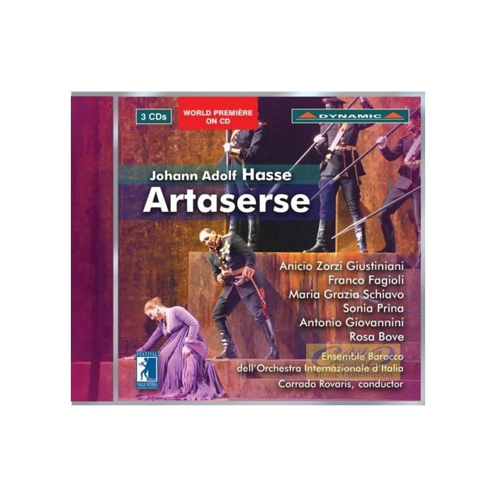 Hasse: Artaserse Dramma per musica in three acts