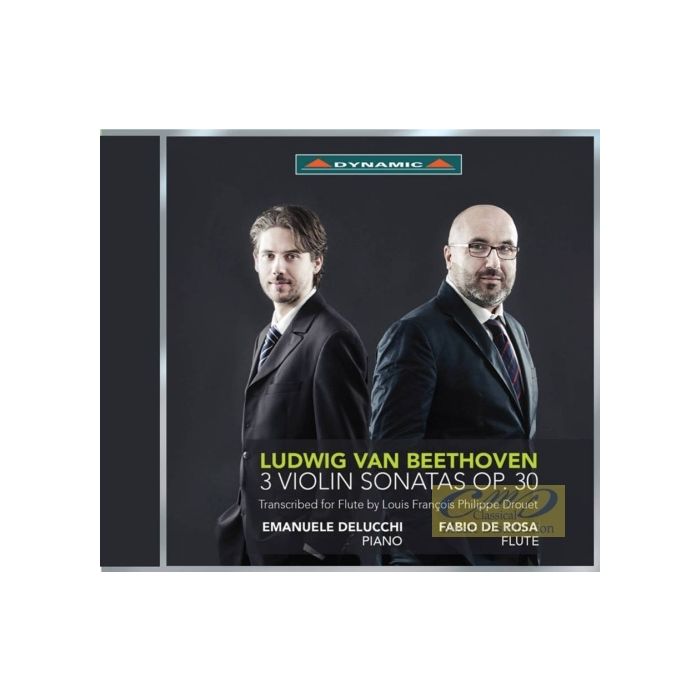 Beethoven: Violin Sonatas op. 30, transkrypcja L.F.P. Drouet