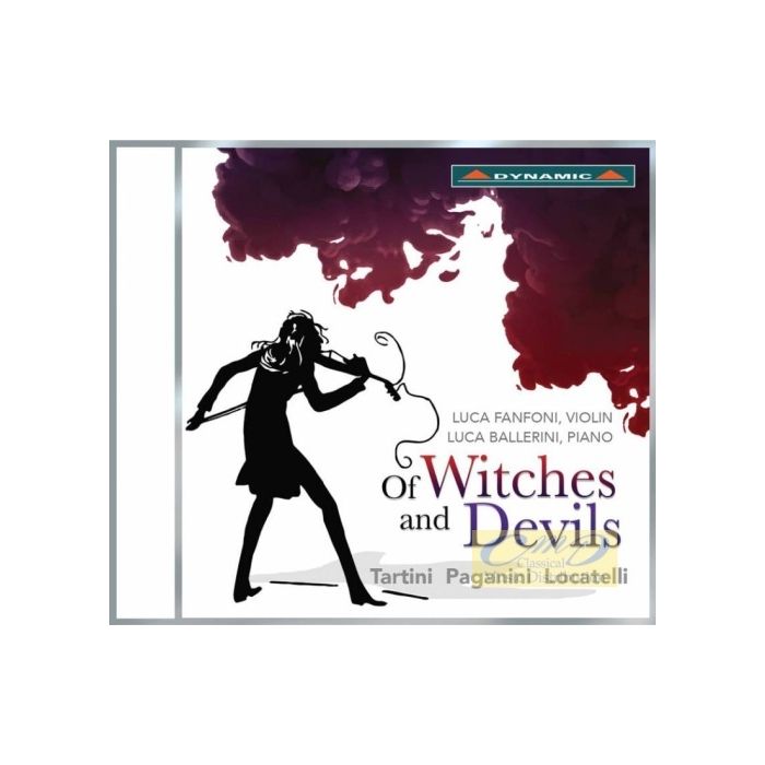 Of Witches and Devils: Tartini, Paganini, Locatelli: