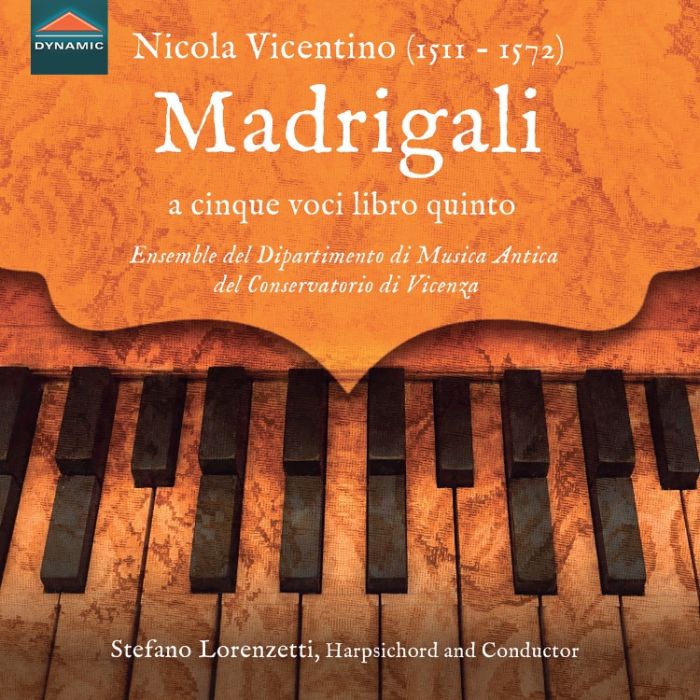 Vicentino: Madrigali a cinque voci
