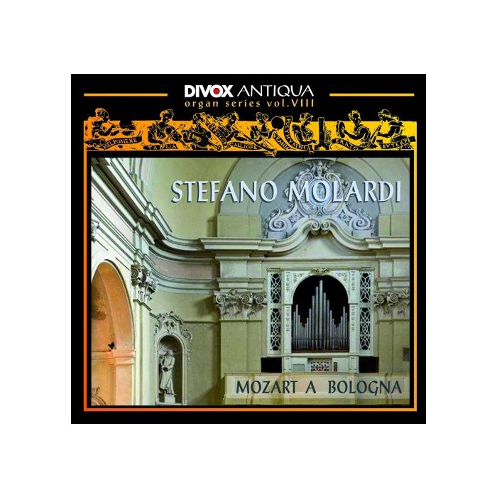 Mozart A Bologna (Historic Organ Series Vol.8)