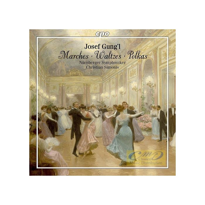 Gung’l: Waltzes, Marches, Polkas