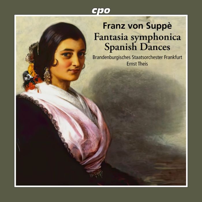Suppé: Fantasia symphonica & Spanish Dances