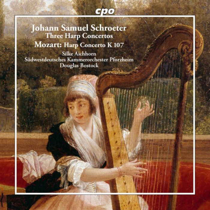 Schroeter: Three Harp Concertos; Mozart: Harp Concerto