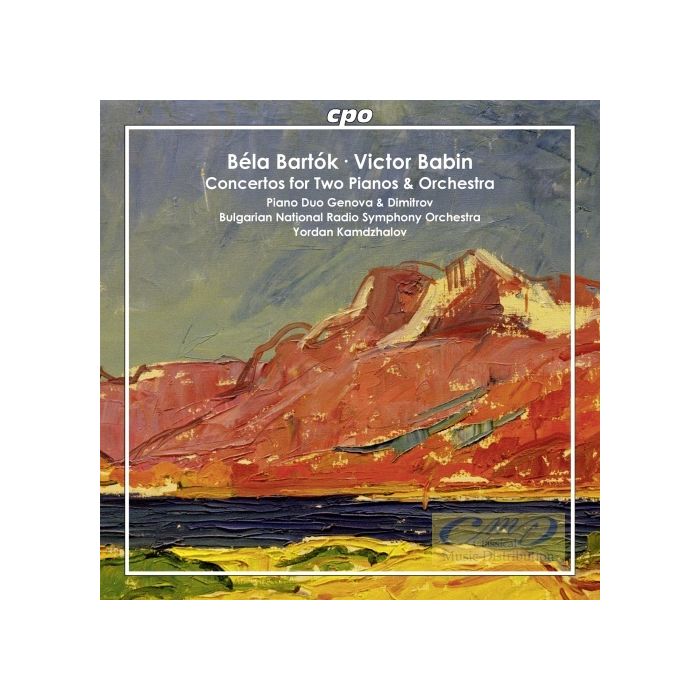 Bartok & Babin: Concertos for 2 Pianos & Orchestra