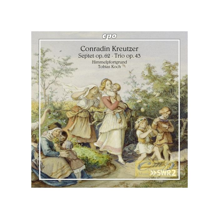 Kreutzer: Septet op. 62; Trio op. 43