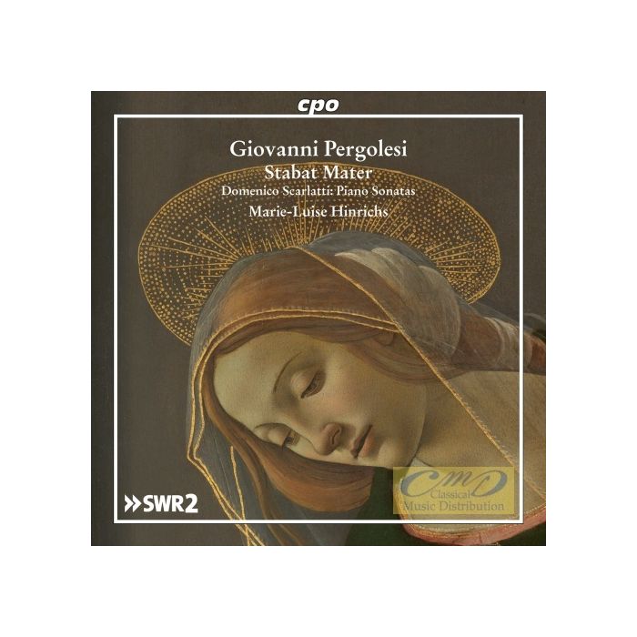 Pergolesi: Stabat Mater - arranged for piano; Scarlatti: Piano Sonatas