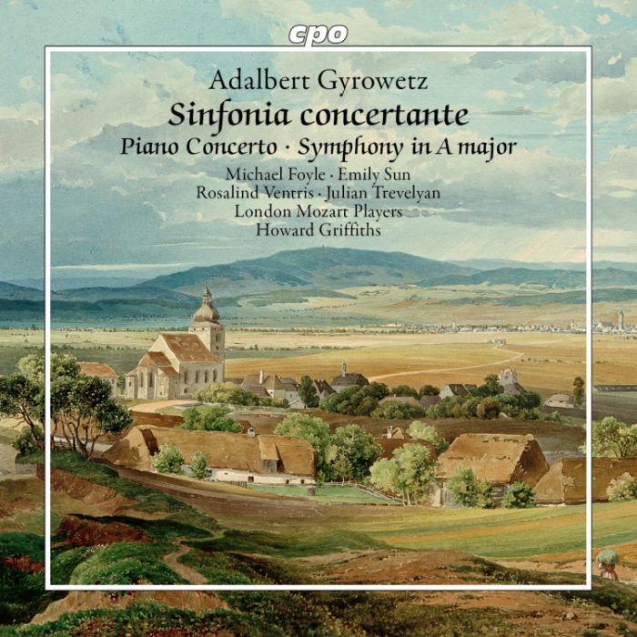 Gyrowetz: Sinfonia concertante; Piano Concerto