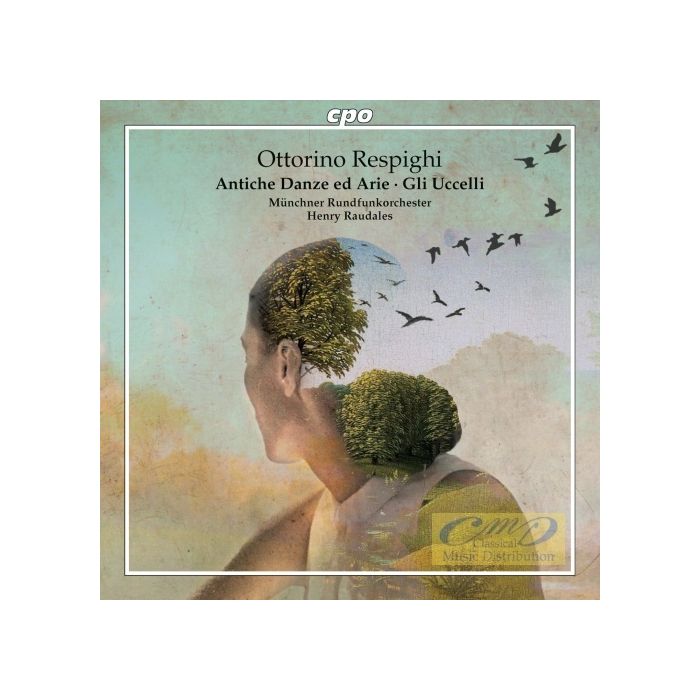 Respighi: Antiche Danze ed Arie Gli Uccelli