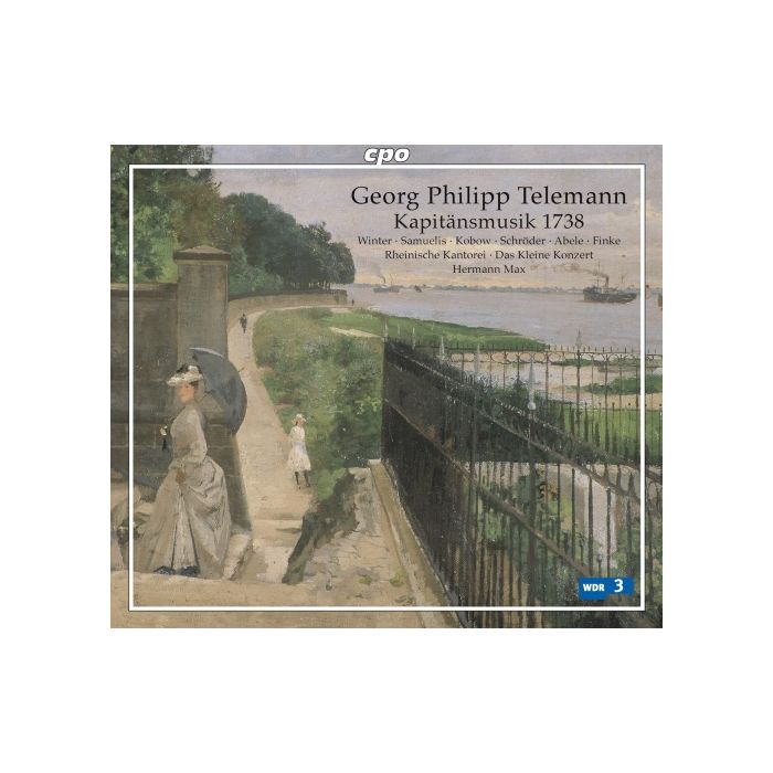Telemann: Kapitaensmusik 1738, CD 1: Oratorio; CD 2: Serenata