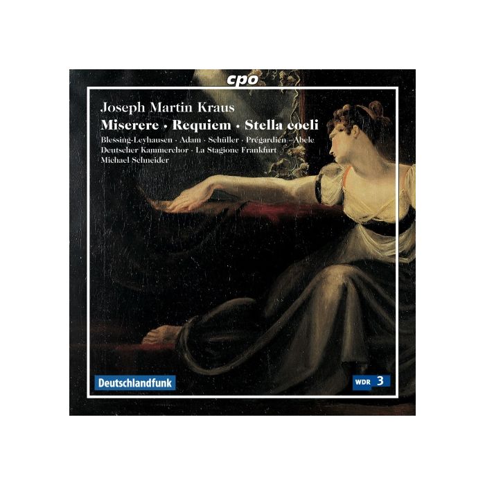 Kraus: Sacred Works - Miserere, Requiem, Stella coeli