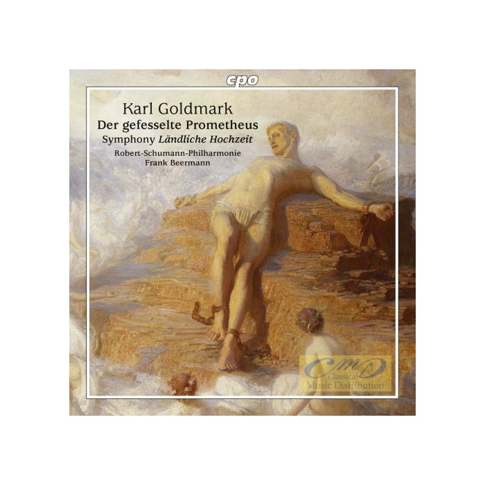 Goldmark: Overture „Der gefesselte Prometheus“ Symphony „Ländliche Hochzeit“