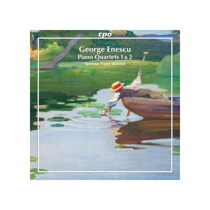 Enescu: Piano Quartets 1 & 2