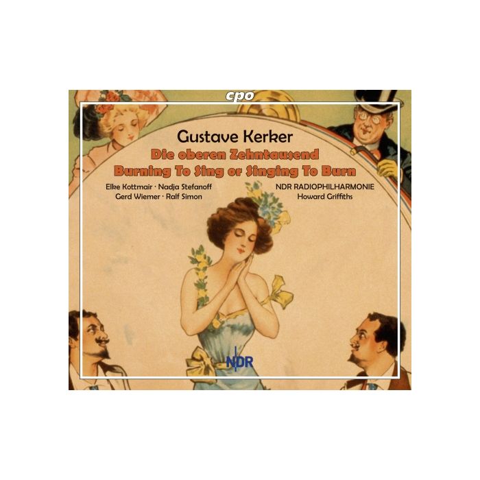 Kerker: Die oberen Zehntausend, Burning To Sing or Singing To Burn