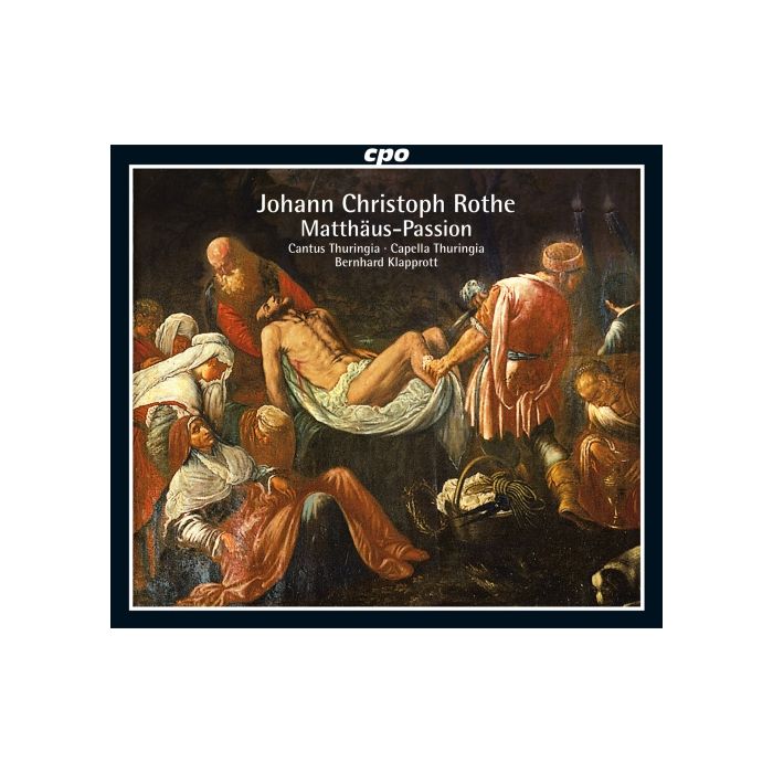 Rothe: Matthäus-Passion, 1697