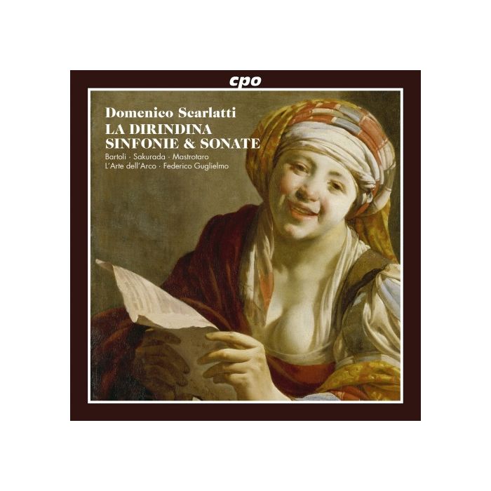 Scarlatti: La Dirindina, farsetta per musica + Sinfonias & Sonatas