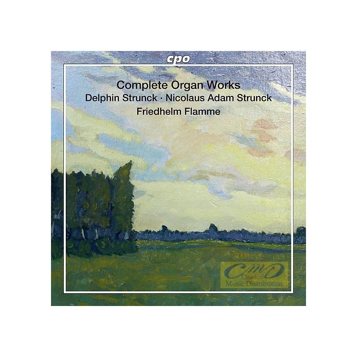 Strunck: Organ Works