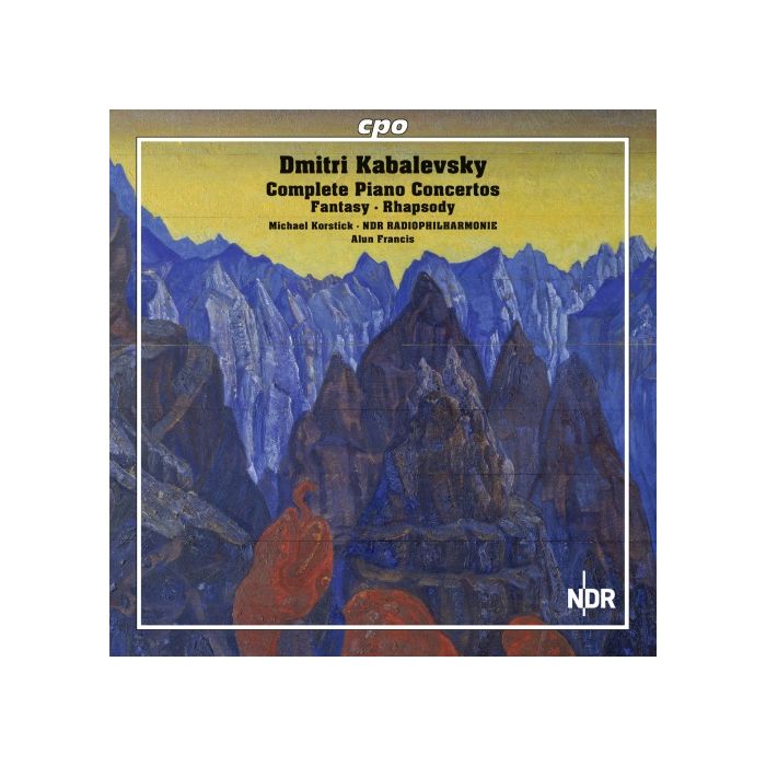 Kabalevsky: The Complete Works for Piano & Orchestra - Piano Concertos Nos. 1-4