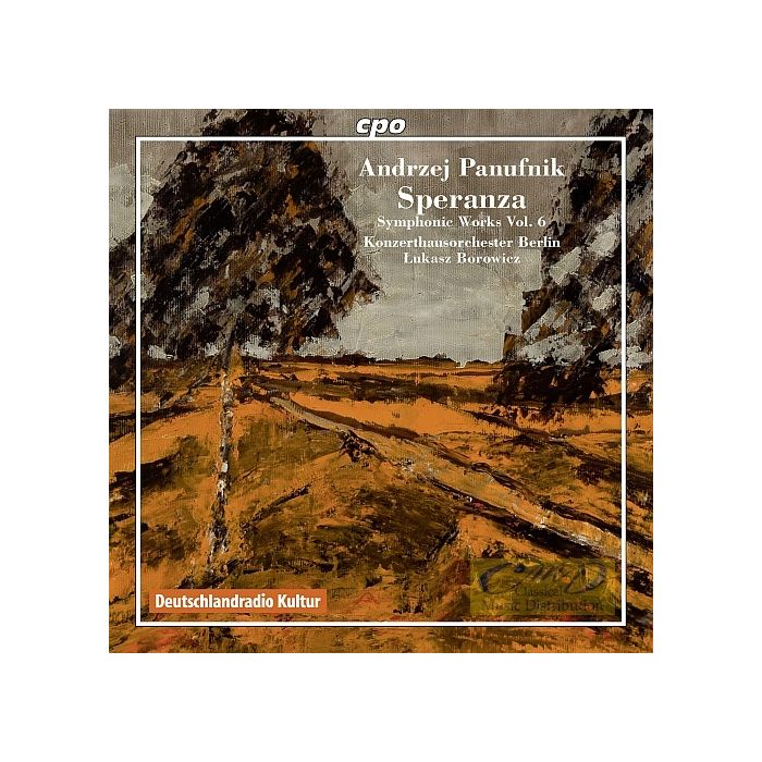 Panufnik: Symphonic Works Vol. 6