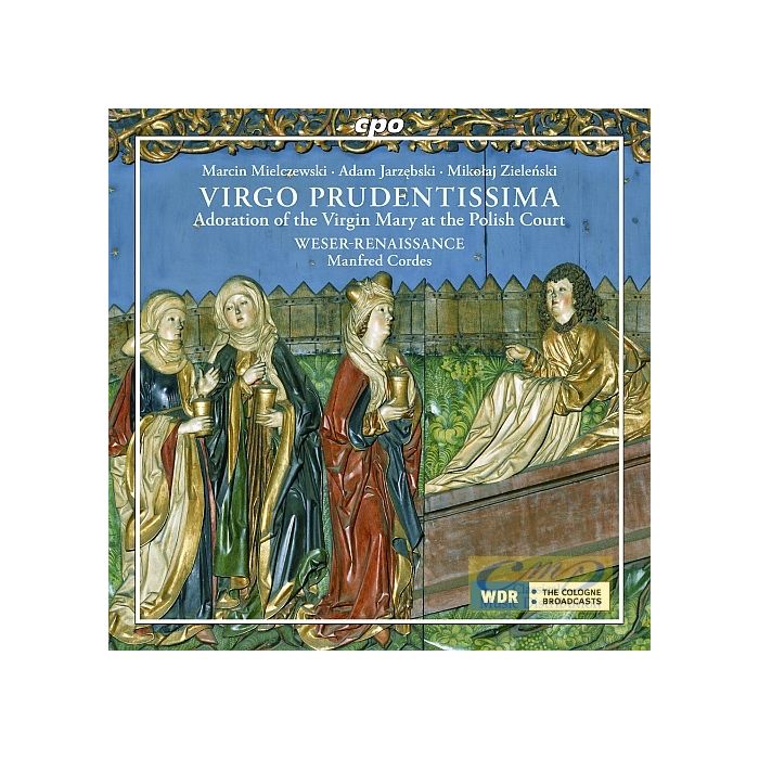 Virgo Prudentissima - Mielczewski; Jarzębski 