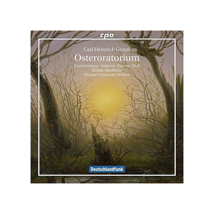 Graun: Easter Oratorio