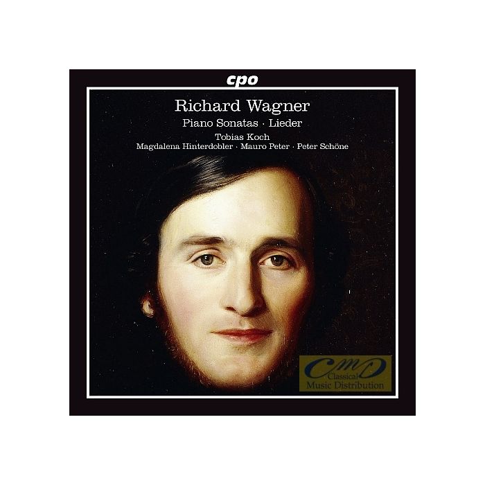 Wagner: Piano Sonata & Lieder